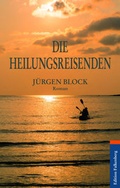 Cover: Die Heilungsreisenden - Edition Falkenberg