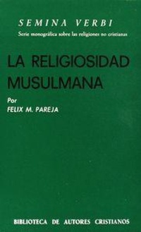 Abbildung von: La religiosidad musulmana - Biblioteca Autores Cristianos