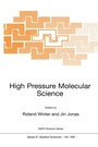 Cover: High Pressure Molecular Science - Kluwer Academic Publishers