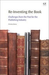 Abbildung von: Re-Inventing the Book - Chandos Publishing (Oxford) Ltd