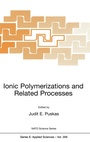 Cover: Ionic Polymerizations and Related Processes - Kluwer Academic Publishers