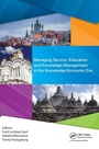 Cover: Managing Service, Education and Knowledge Management in the Knowledge Economic Era - CRC Press
