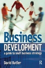 Cover: Business Development: A Guide to Small Business Strategy - Routledge