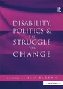 Cover: Disability, Politics and the Struggle for Change - Routledge