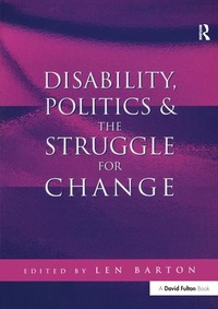 Enlarge image Cover: Disability, Politics and the Struggle for Change - Routledge