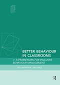 Cover: Better Behaviour in Classrooms - Routledge