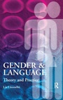 Cover: Gender and Language Theory and Practice - Routledge
