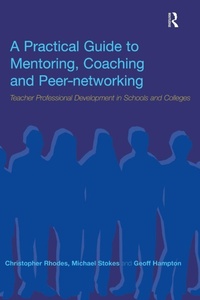 Enlarge image Cover: A Practical Guide to Mentoring, Coaching and Peer-networking - Routledge