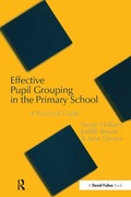 Cover: Effective Pupil Grouping in the Primary School - CRC Press