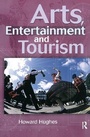Cover: Arts, Entertainment and Tourism - Routledge