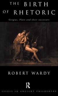 Enlarge image Cover: The Birth of Rhetoric - Routledge