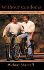 Cover: Without Condoms - Routledge