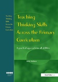Cover: Teaching Thinking Skills Across the Primary Curriculum - CRC Press
