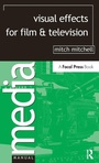 Cover: Visual Effects for Film and Television - Routledge