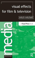 Cover: Visual Effects for Film and Television - Routledge