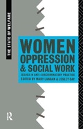 Cover: Women, Oppression and Social Work - Routledge