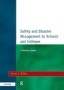 Cover: Safety and Disaster Management in Schools and Colleges - Routledge