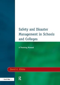 Enlarge image Cover: Safety and Disaster Management in Schools and Colleges - Routledge