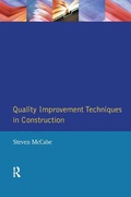 Cover: Quality Improvement Techniques in Construction - Routledge