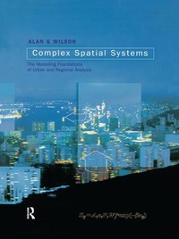 Enlarge image Cover: Complex Spatial Systems - Routledge