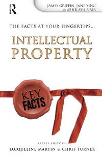 Enlarge image Cover: Key Facts: Intellectual Property - Routledge