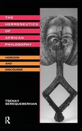 Cover: The Hermeneutics of African Philosophy - Routledge