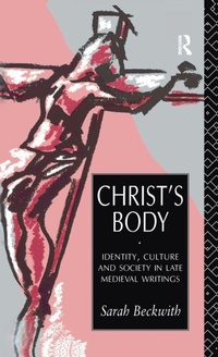 Enlarge image Cover: Christ's Body - Routledge