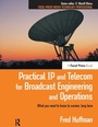 Bild: Practical IP and Telecom for Broadcast Engineering and Operations - Routledge