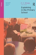 Cover: Explaining in the Primary School - Routledge