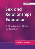 Cover: Sex and Relationships Education - CRC Press
