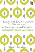 Cover: Supporting Social Inclusion for Students with Autism Spectrum Disorders - Routledge