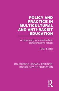 Enlarge image Cover: Policy and Practice in Multicultural and Anti-Racist Education - Routledge