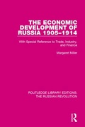Cover: The Economic Development of Russia 1905-1914 - Routledge