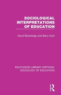 Cover: Sociological Interpretations of Education - Routledge