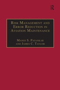 Enlarge image Cover: Risk Management and Error Reduction in Aviation Maintenance - Routledge
