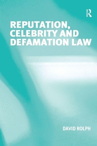 Enlarge image Cover: Reputation, Celebrity and Defamation Law - Routledge