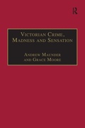 Cover: Victorian Crime, Madness and Sensation - Routledge
