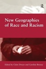 Cover: New Geographies of Race and Racism - Routledge