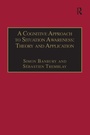 Cover: A Cognitive Approach to Situation Awareness: Theory and Application - Routledge