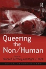 Cover: Queering the Non/Human - Routledge