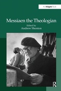 Cover: Messiaen the Theologian - Routledge