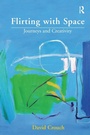 Cover: Flirting with Space - Routledge