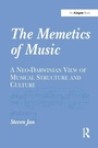 Cover: The Memetics of Music - Routledge