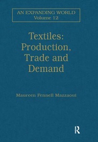 Abbildung von: Textiles: Production, Trade and Demand - Routledge
