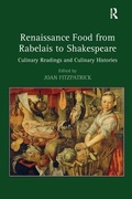 Cover: Renaissance Food from Rabelais to Shakespeare - Routledge