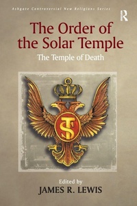 Enlarge image Cover: The Order of the Solar Temple - Routledge