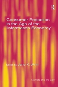 Abbildung von: Consumer Protection in the Age of the 'Information Economy' - Routledge