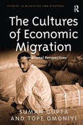 Cover: The Cultures of Economic Migration - Routledge