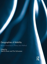 Enlarge image Cover: Geographies of Mobility - Routledge