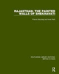 Cover: Rajasthan: The Painted Walls of Shekhavati - Routledge